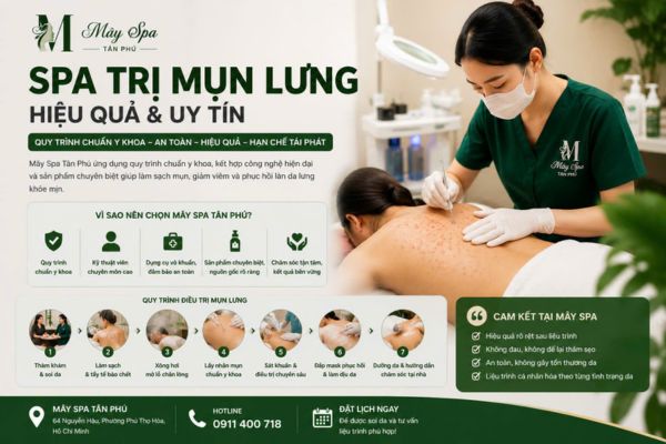 Spa điều trị mụn lưng chuẩn y khoa tại Mây Spa Tân Phú