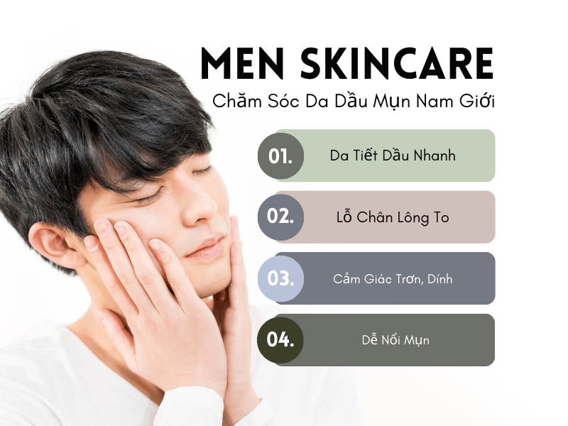Chăm sóc da dầu cho nam giới
