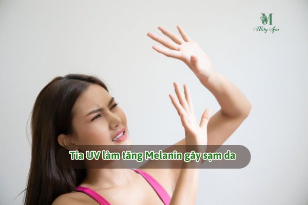 Tia UV kích thích tăng sinh melanin gây sạm da